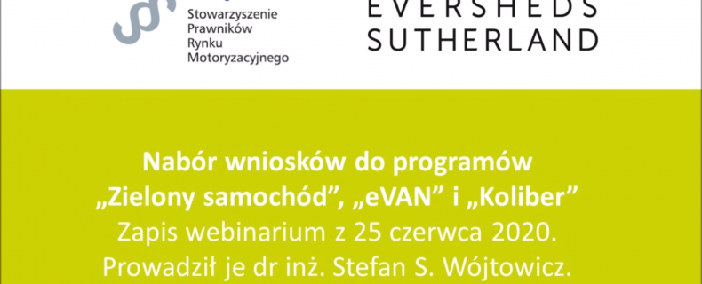 Zapraszamy do obejrzenia webinarium – programy „Zielony samochód”, „eVAN” i „Koliber”