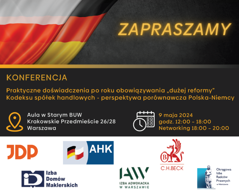 Zapraszamy na konferencję: Praktyczne doświadczenia po roku obowiązywania „dużej reformy” Kodeksu spółek handlowych – praktyczna perspektywa porównawcza Polska-Niemcy