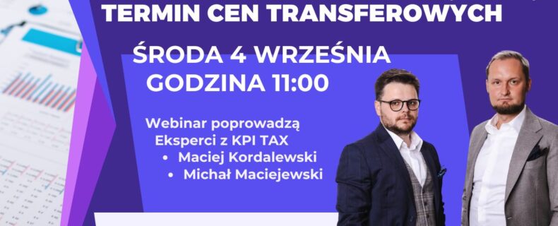 Zapraszamy na szkolenie: Zmiany w schematach podatkowych i zbliżający się termin cen transferowych